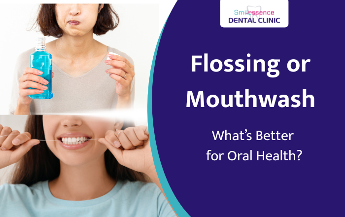 Which Is Better for Your Oral Health: Flossing or Mouthwash?